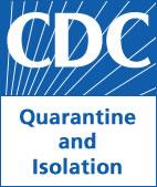 CDC - Quarantine and Isolation Information