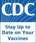 CDC - Stay Up to Date on Your Vaccines